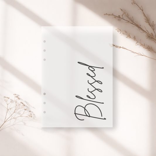A5 Frosted Dashboard with 'Blessed' text on a light background with dried flowers.
