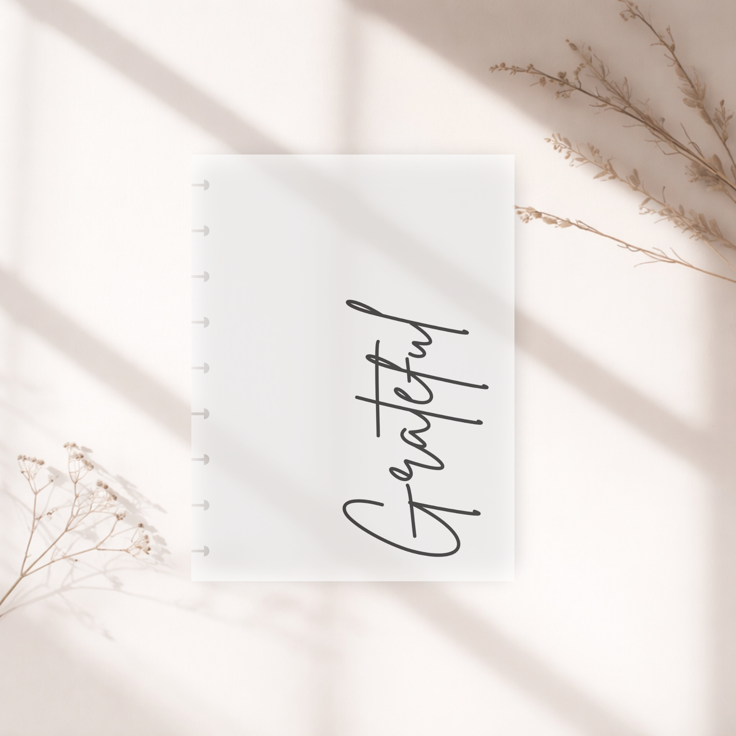 Frosted Classic Dashboard with 'Grateful' on a light background with dried plants